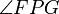 \angle FPG